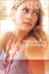 book Als je omkijkt / druk 1