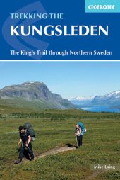 book Trekking the Kungsleden: The King's Trail through Northern Sweden