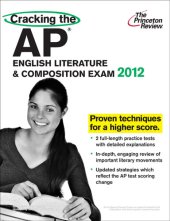 book Cracking the AP English Literature & Composition Exam, 2012 Edition