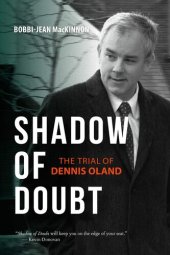 book Shadow of Doubt: The Trial of Dennis Oland