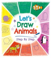 book Let's Draw Animals Step By Step