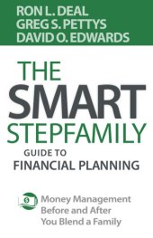 book The Smart Stepfamily Guide to Financial Planning: Money Management Before and After You Blend a Family