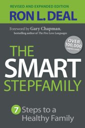 book The Smart Stepfamily: Seven Steps to a Healthy Family