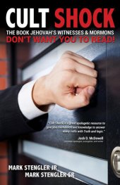 book Cult Shock: The Book Jehovah's Witnesses & Mormons Don't Want You to Read