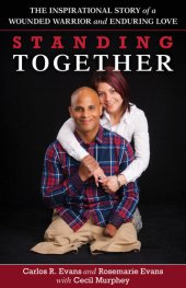 book Standing Together: The Inspirational Story of a Wounded Warrior and Enduring Love