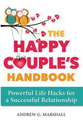 book The Happy Couple's Handbook: Powerful Life Hacks for a Successful Relationship