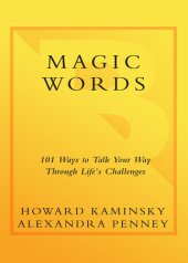 book Magic Words: 101 Powerful Ways to Navigate Life's Challenges