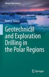 book Geotechnical and Exploration Drilling in the Polar Regions