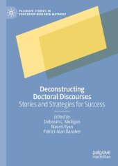 book Deconstructing Doctoral Discourses: Stories and Strategies for Success