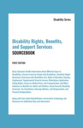 book Disability Rights, Benefits, and Support Services Sourcebook: Disability Series