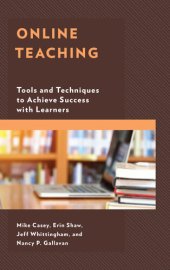 book Online Teaching: Tools and Techniques to Achieve Success with Learners