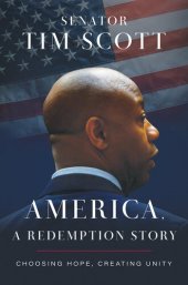 book America, a Redemption Story: Choosing Hope, Creating Unity