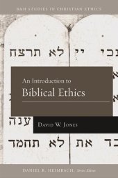 book An Introduction to Biblical Ethics