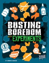 book Busting Boredom with Experiments