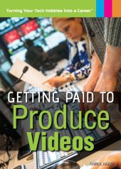 book Getting Paid to Produce Videos