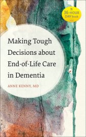 book Making Tough Decisions about End-of-Life Care in Dementia