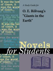 book A Study Guide for O. E. Rolvaag's "Giants in the Earth"