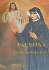 book Faustina: Barmhjertighedens Apostel