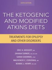 book The Ketogenic and Modified Atkins Diets: Treatments for Epilepsy and Other Disorders