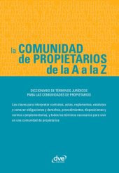 book La comunidad de propietarios de la A a la Z