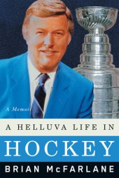 book A Helluva Life in Hockey