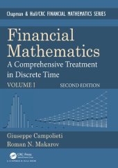 book Financial Mathematics: A Comprehensive Treatment in Discrete Time (Chapman and Hall/CRC Financial Mathematics Series)