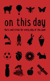 book On This Day: Facts and trivia for every day of the year