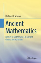 book Ancient Mathematics. History of Mathematics in Ancient Greece and Hellenism