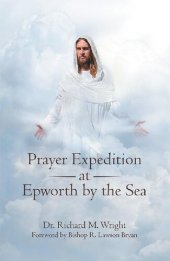 book Prayer Expedition at Epworth by the Sea