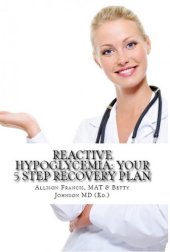 book Reactive Hypoglycemia: Your 5 Step Recovery Plan