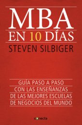 book MBA en 10 días: Guía paso a paso con las enseñanzas de las mejores escuelas de negocios del mundo