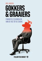 book Gokkers en graaiers