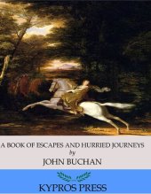 book A Book of Escapes and Hurried Journeys