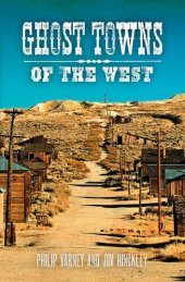 book Ghost Towns of the West