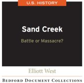 book Sand Creek: Battle or Massacre?