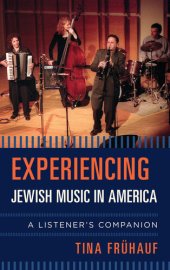 book Experiencing Jewish Music in America