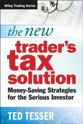 book The New Trader's Tax Solution: Money-Saving Strategies for the Serious Investor