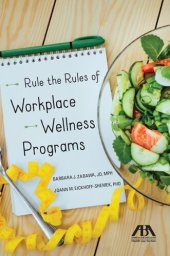 book Rule the Rules of Workplace Wellness Programs