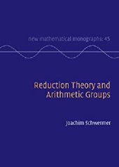 book Reduction Theory and Arithmetic Groups