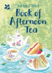 book The National Trust Book of Afternoon Tea