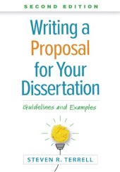 book Writing a Proposal for Your Dissertation: Guidelines and Examples