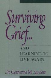 book Surviving Grief ... and Learning to Live Again