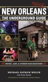 book New Orleans: The Underground Guide