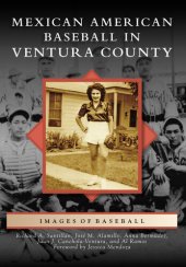 book Mexican American Baseball in Ventura County