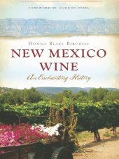 book New Mexico Wine: An Enchanting History