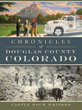 book Chronicles of Douglas County, Colorado