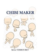 book CHIBI MAKER: Dibujo súper distorsionado, desde la pose hasta la creación del personaje