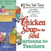 book Chicken Soup for the Soul Cartoons for Teachers