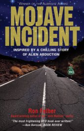 book Mojave Incident: Inspired by a Chilling Story of Alien Abduction