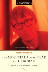 book The Mountain of My Fear / Deborah: Two Mountaineering Classics